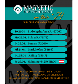 Magnetic Tour Süd-Deutschland & Tirol